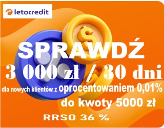 Letocredit 3000zł na 30 dni dla nowych klientów 0.01%
